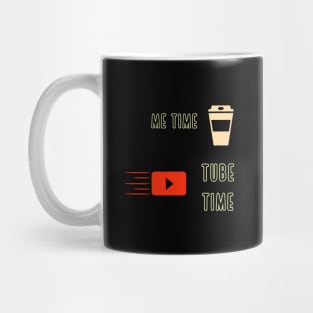 me time for youtube Mug